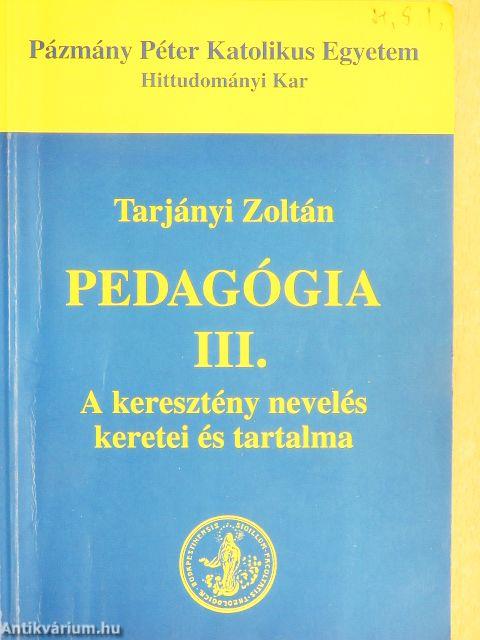 Pedagógia III.