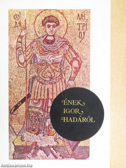 Ének Igor hadáról