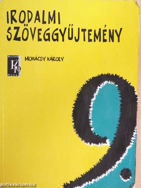 Irodalmi szöveggyűjtemény 9.