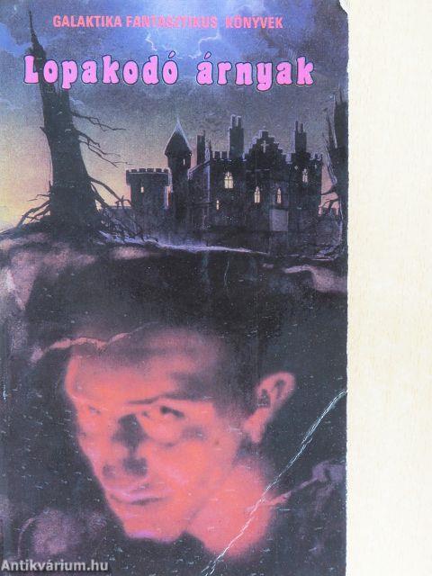 Lopakodó árnyak