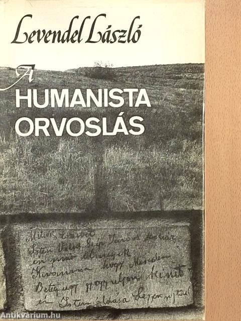 A humanista orvoslás
