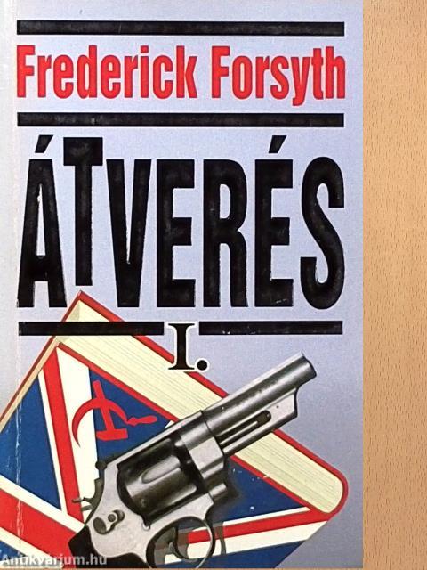 Átverés I-II.