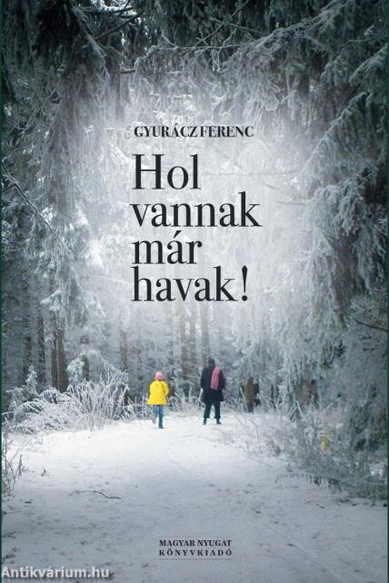Hol vannak már havak!