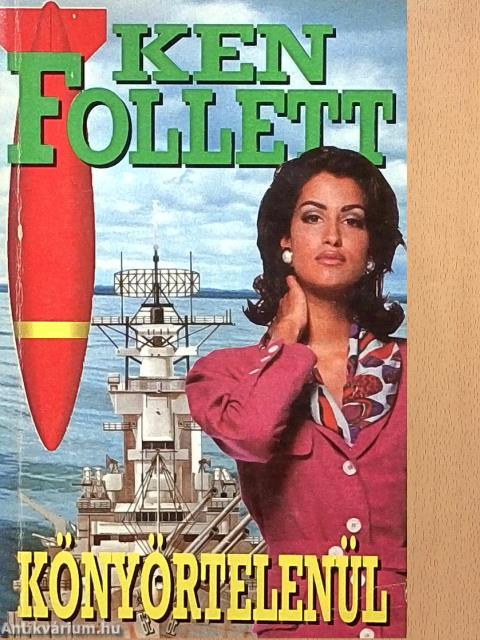 Könyörtelenül