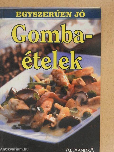 Gombaételek