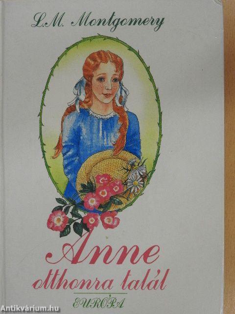 Anne otthonra talál