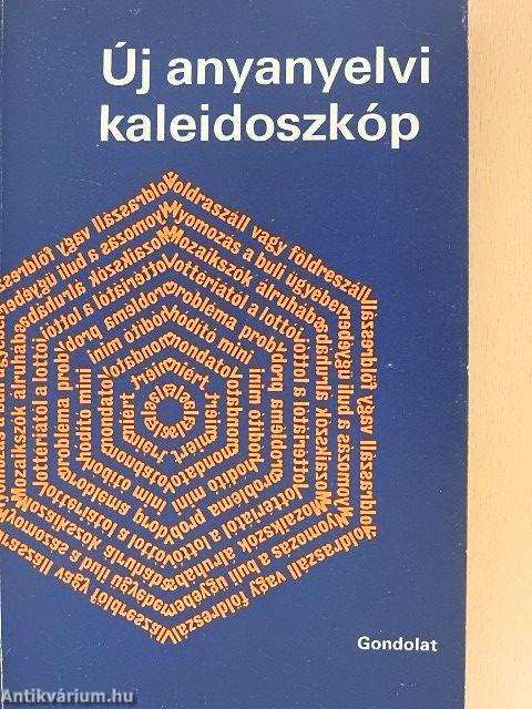Új anyanyelvi kaleidoszkóp