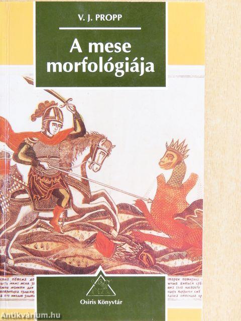 A mese morfológiája