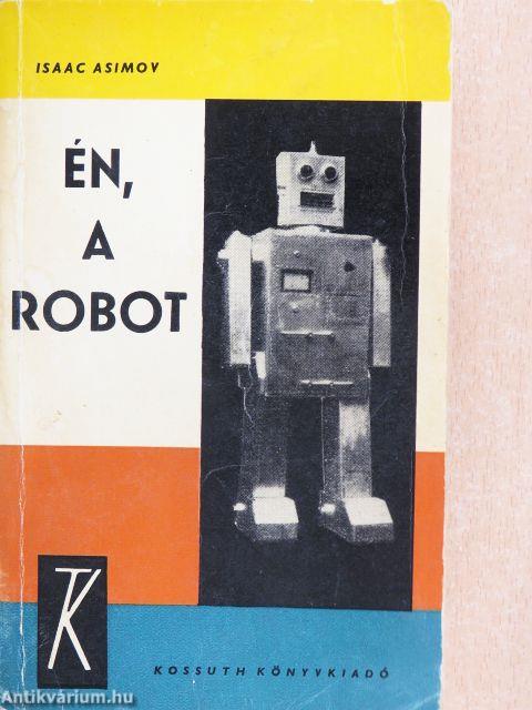 Én, a robot