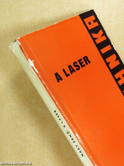 A laser