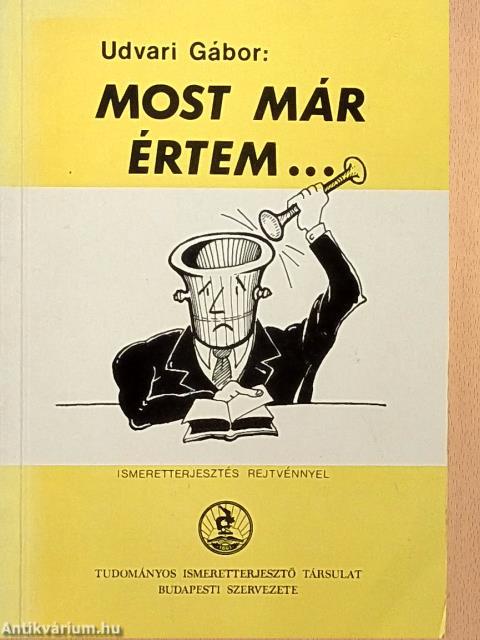 Most már értem...