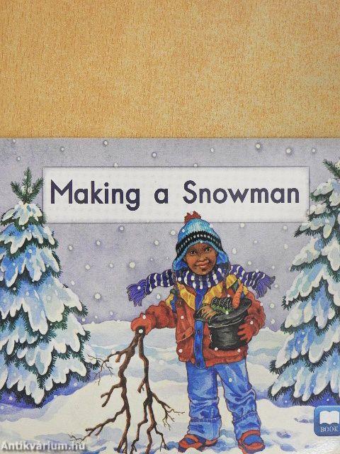 Making a Snowman
