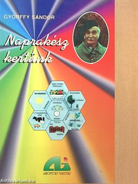 Naprakész kertünk