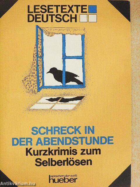 Schreck in der Abendstunde
