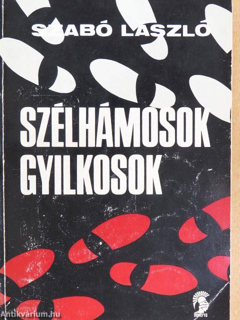 Szélhámosok, gyilkosok