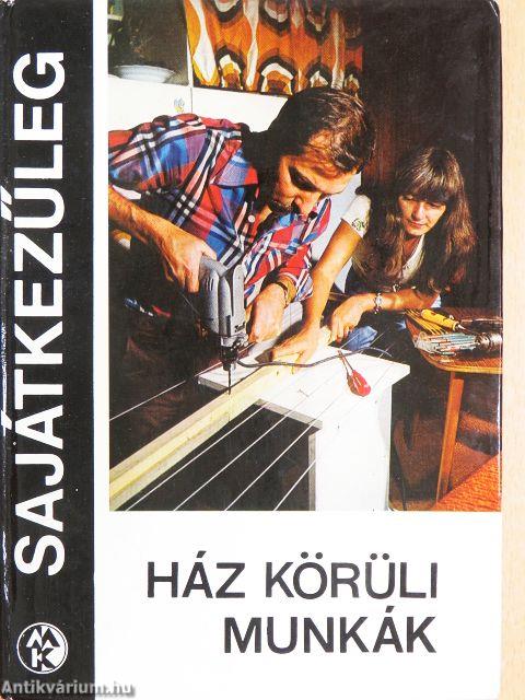 Ház körüli munkák