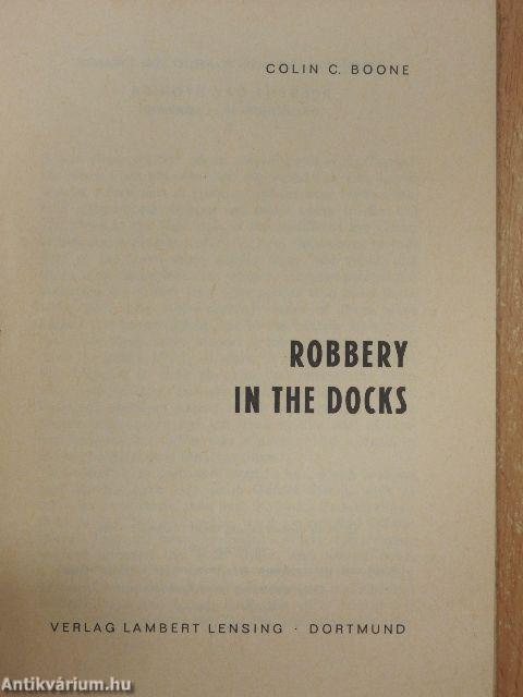 Robbery in the Docks