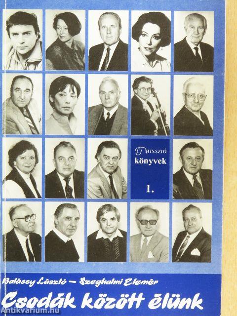 Csodák között élünk