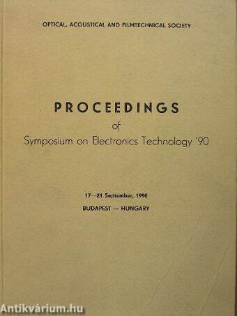 Proceedings of Symposium on Electronics Technology '90