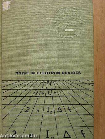 Noise in Electron Devices