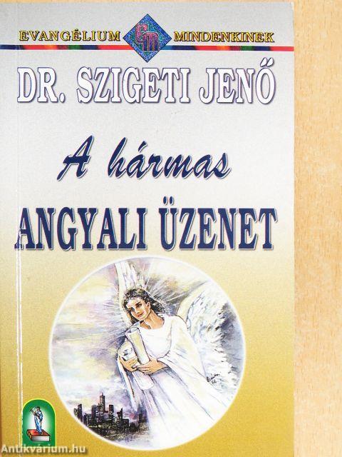 A hármas angyali üzenet