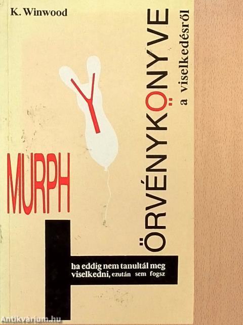 Murphy törvénykönyve a viselkedésről