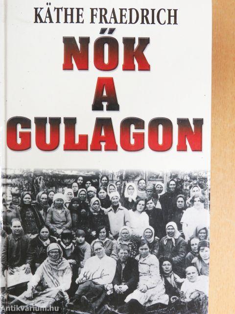 Nők a Gulagon