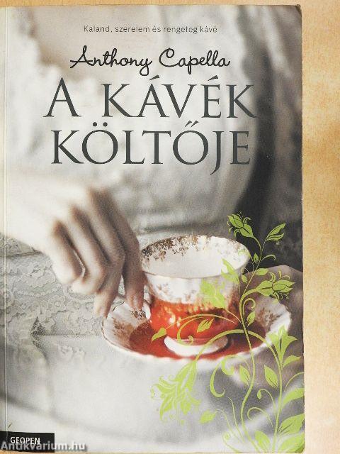 A kávék költője