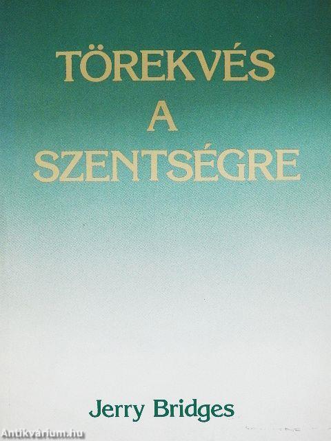 Törekvés a szentségre