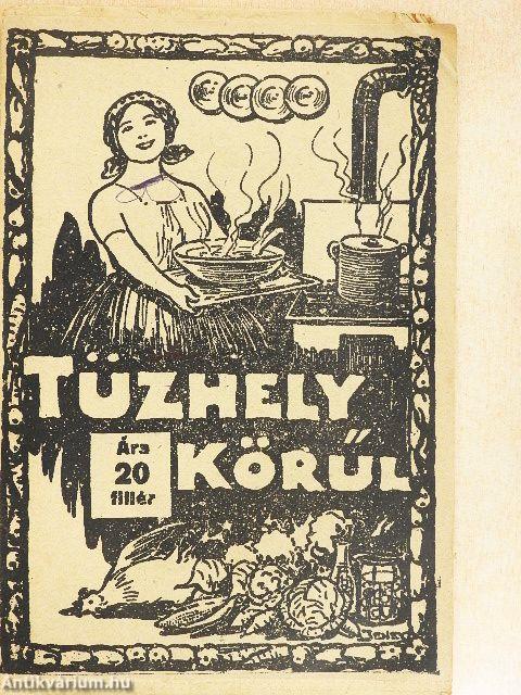 Tüzhely körűl