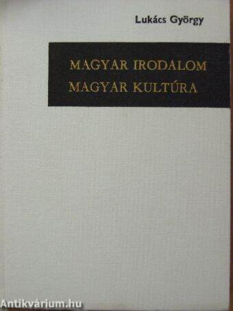 Magyar irodalom - Magyar kultúra