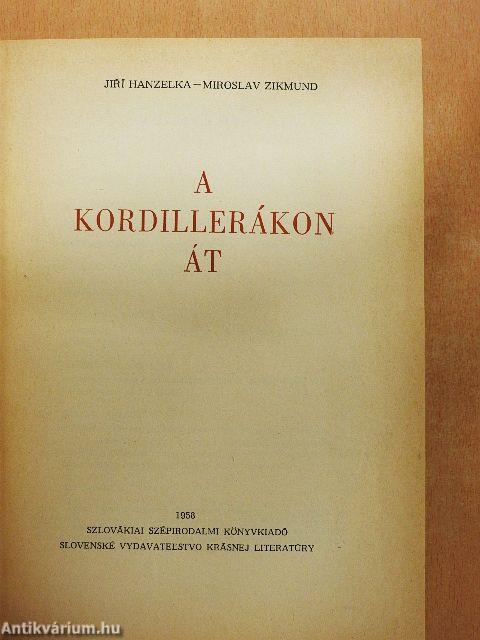A Kordillerákon át