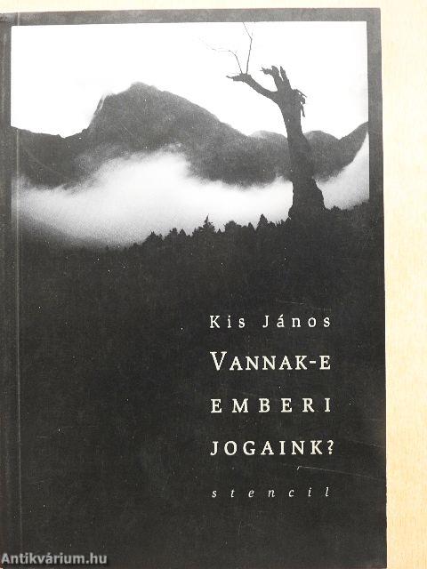 Vannak-e emberi jogaink?
