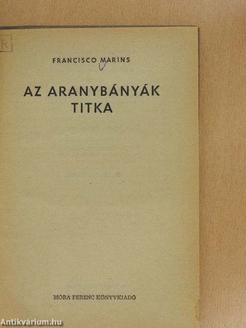 Az aranybányák titka