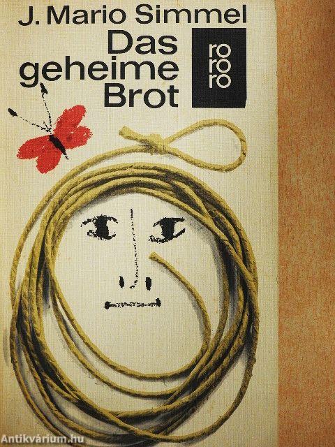 Das geheime Brot