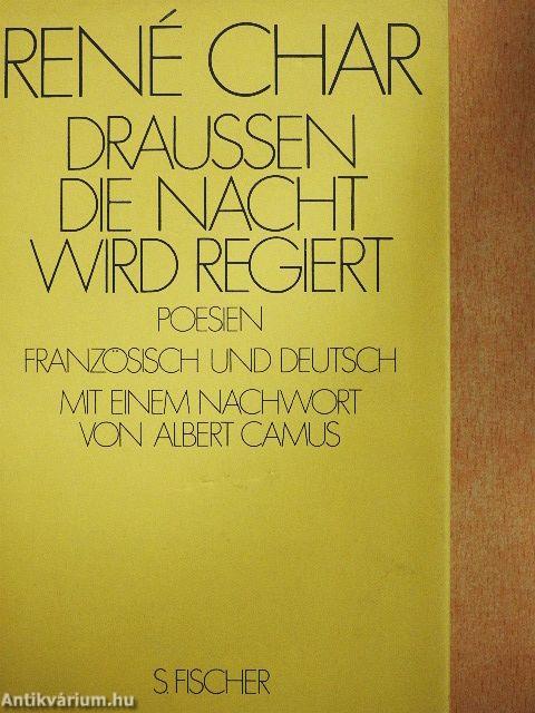 Draussen die Nacht wird Regiert