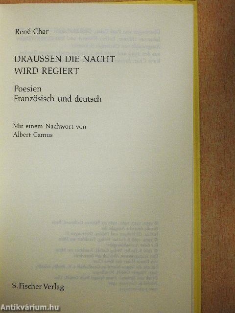 Draussen die Nacht wird Regiert