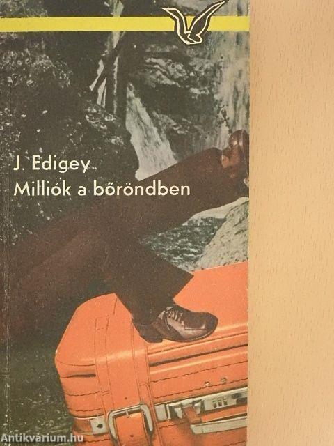 Milliók a bőröndben
