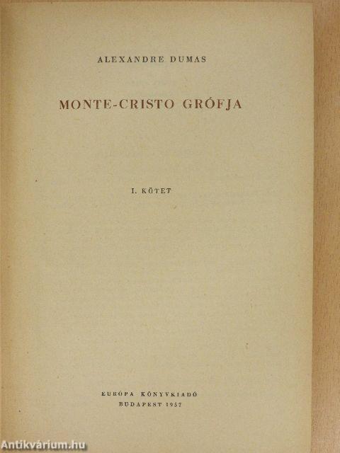 Monte-Cristo grófja I-III.