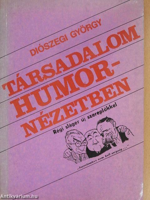 Társadalom humornézetben