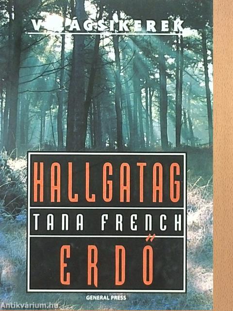 Hallgatag erdő