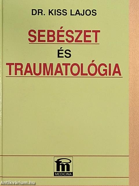 Sebészet és traumatológia