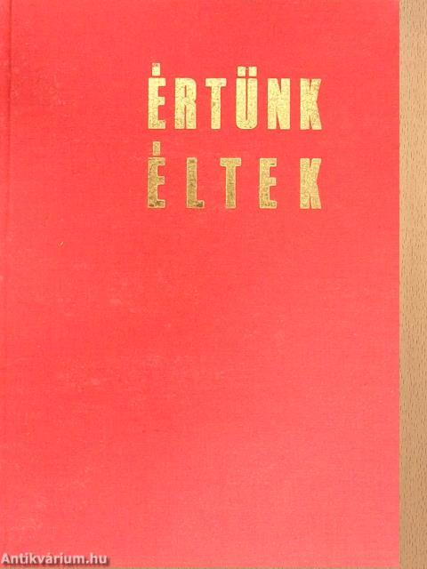 Értünk éltek