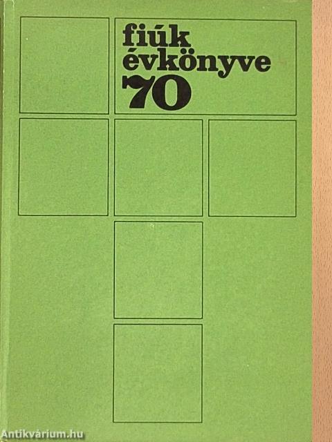 Fiúk Évkönyve 1970
