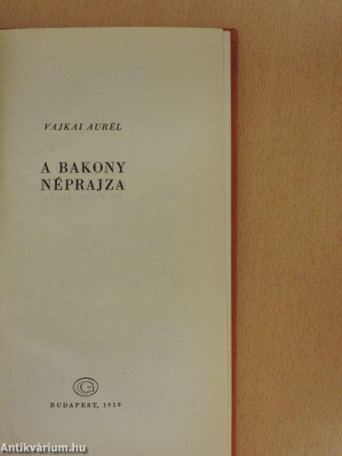 A Bakony néprajza