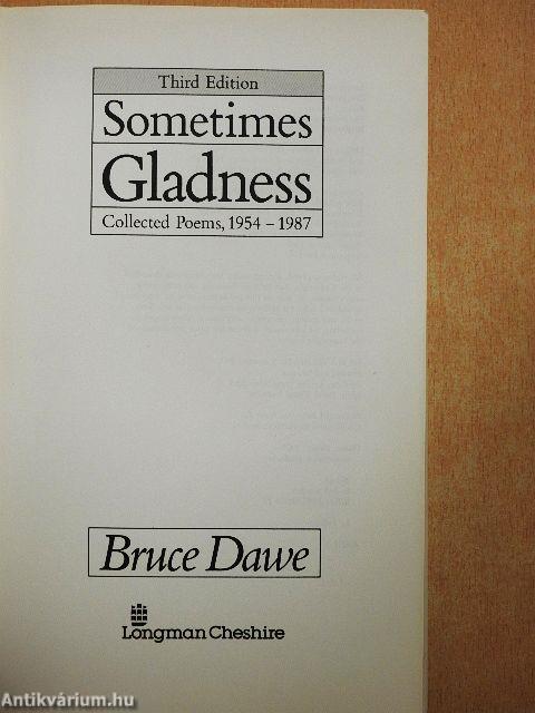 Sometimes Gladness