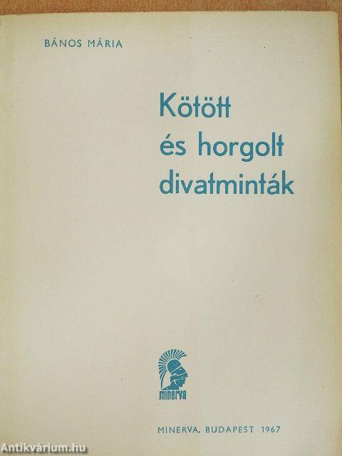 Kötött és horgolt divatminták