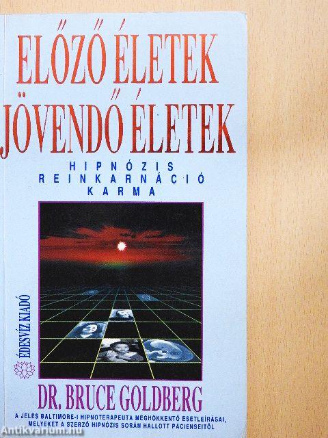 Előző életek - jövendő életek