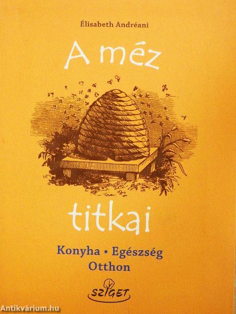 A méz titkai