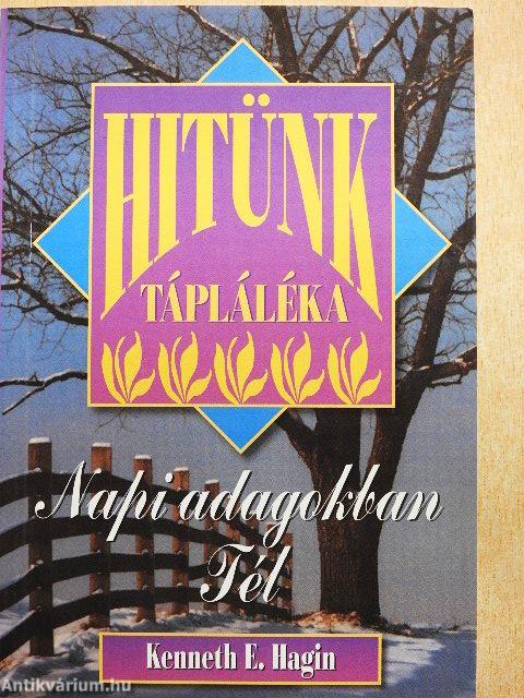 Hitünk tápláléka napi adagokban - Tél